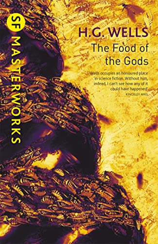 The Food of the Gods (S. F. Masterworks)