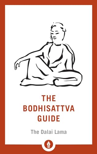 The Bodhisattva Guide: A Commentary on The Way of the Bodhisattva (Shambhala Pocket Library, Band 14)