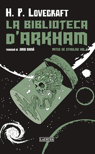 La biblioteca d'Arkham: Mites de Cthulhu vol.3 (L'ARCÀ, Band 128) von Laertes