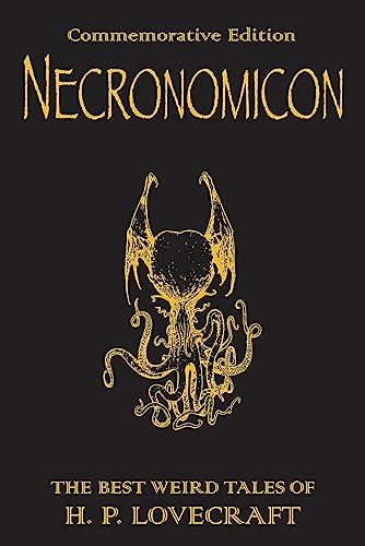 Necronomicon: The Best Weird Tales of H.P. Lovecraft (GOLLANCZ S.F.) von Gollancz