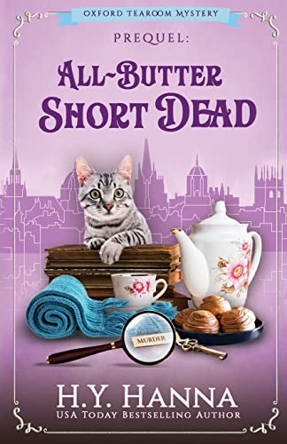 All-Butter ShortDead: Prequel: Oxford Tearoom Mysteries