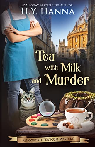 Tea With Milk and Murder: The Oxford Tearoom Mysteries - Book 2 (2)