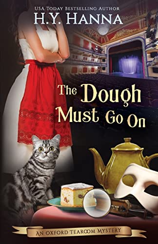 The Dough Must Go On: The Oxford Tearoom Mysteries - Book 9 (9)