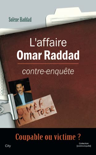 L'affaire Omar Raddad Contre-enquête von CITY