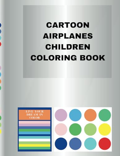 CARTOON AIRPLANES COLORING BOOK CARTOON AIRPLANES COLORING BOOK von Independently published