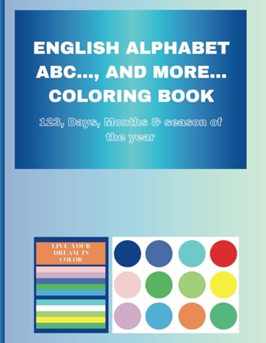 English alphabet ABC..., and more... Coloring Book English alphabet ABC..., and more... Coloring Book von Independently published