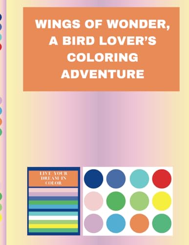 Wings of Wonder, A Bird Lover’s Coloring Adventure Wings of Wonder, A Bird Lover’s Coloring Adventure von Independently published
