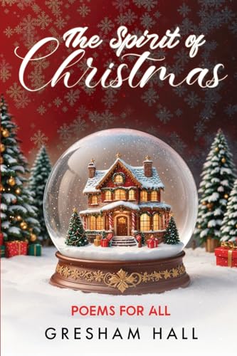 The Spirit of Christmas: Poems for All von Bowker