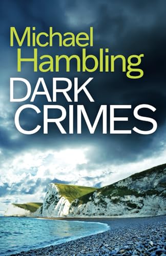DARK CRIMES a British crime mystery full of twists (Detective Sophie Allen, Band 1) von Joffe Books