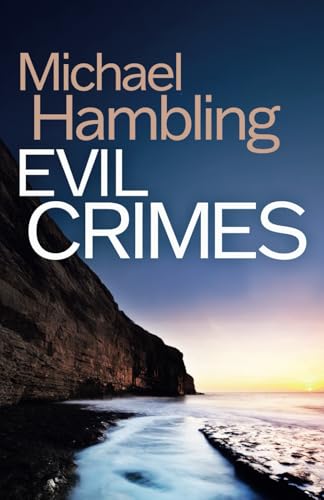 EVIL CRIMES a British crime mystery full of twists (Detective Sophie Allen, Band 6) von Joffe Books