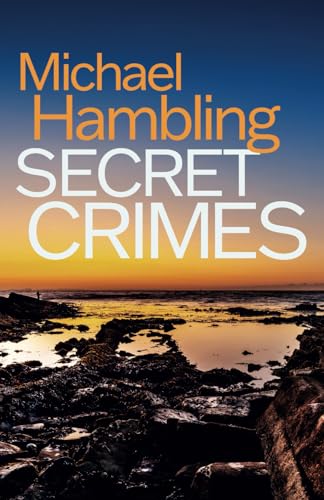 SECRET CRIMES a British crime mystery full of twists (Detective Sophie Allen, Band 3) von Joffe Books