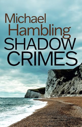 SHADOW CRIMES a British crime mystery full of twists (Detective Sophie Allen, Band 7) von Joffe Books