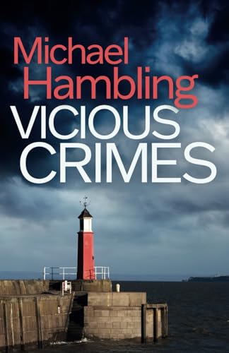 VICIOUS CRIMES a British crime mystery full of twists (Detective Sophie Allen, Band 12) von Joffe Books