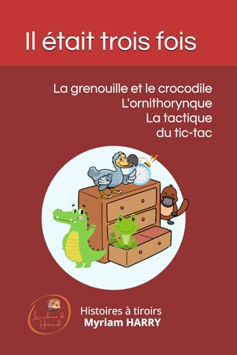 Il était trois fois : Tome 1 von Independently published