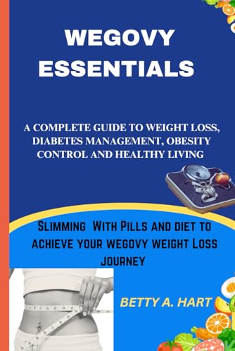 WEGOVY ESSENTIALS von Independently published