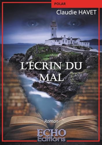L'écrin du mal L'écrin du mal von Echo Editions