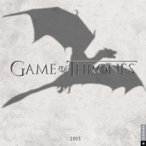 Game of Thrones 2015 Wall Calendar Game of Thrones 2015 Wall Calendar von Universe Publishing