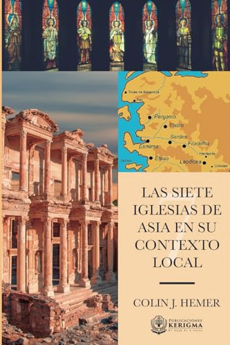LAS SIETE IGLESIAS DE ASIA EN SU CONTEXTO LOCAL von Publicaciones Kerigma