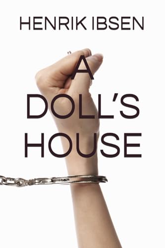 A DOLL’S HOUSE A DOLL’S HOUSE von Independently published