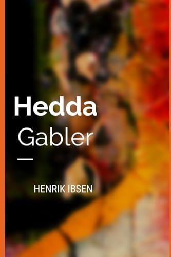 Hedda Gabler