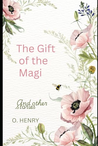 The Gift of the Magi and Other Stories von Independently published