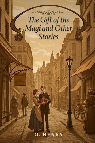 The Gift of the Magi and Other Stories The Gift of the Magi and Other Stories von Independently published