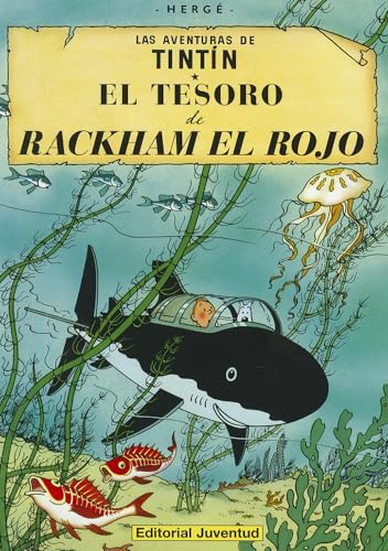 El tesoro de Rackham el Rojo (cartoné) (LAS AVENTURAS DE TINTIN CARTONE)