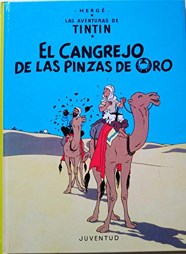 Tintín: El cangrejo de las pinzas de oro (LAS AVENTURAS DE TINTIN CARTONE)