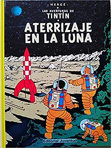 Tintín: Aterrizaje en la Luna (LAS AVENTURAS DE TINTIN CARTONE)