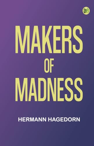 MAKERS OF MADNESS von Zinc Read