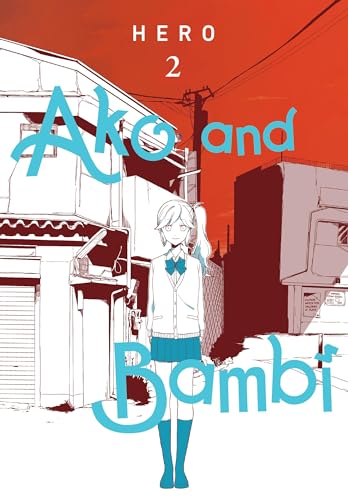 Ako and Bambi, Vol. 2: Volume 2 (AKO & BAMBI GN) von Yen Press