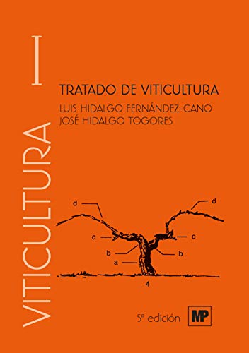 Tratado de viticultura. Volumen I y II (Enología, Viticultura) von Ediciones Mundi-Prensa