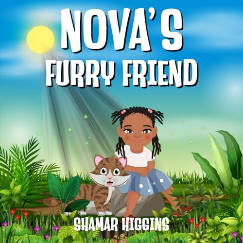 NOVA'S FURRY FRIEND von BREAKFREE FOREVER PUBLISHING