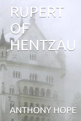 RUPERT OF HENTZAU von Independently published