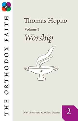 ORTHODOX FAITH VOL 2 (The Orthodox Faith, 2, Band 2)