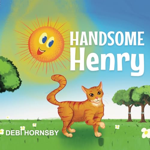 HANDSOME HENRY von Self Publishing