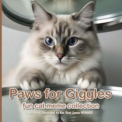 Paws for Giggles (Cats): Fun Cat Meme Collection von Independently published
