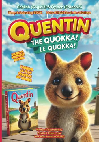 Quentin le Quokka: L'animal le plus heureux du monde qui adore les selfies von Independently published