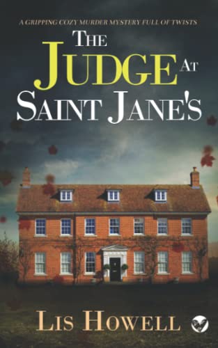 THE JUDGE AT SAINT JANE’S a gripping cozy murder mystery full of twists (Suzy Spencer Mysteries, Band 4) von Joffe Books