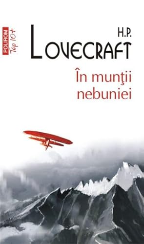 In Muntii Nebuniei. Top 10+