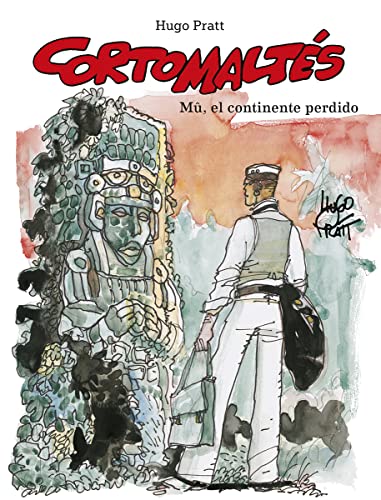 CORTO MALTES 12. MU, EL CONTINENTE PERDIDO. ED COLOR (HUGO PRATT, Band 12) von Norma Editorial