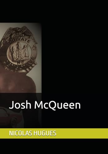 Josh McQueen Josh McQueen von autoédition