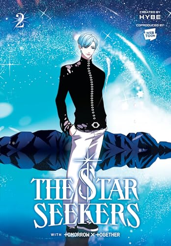 The STAR SEEKERS, Vol. 2 (comic): With Tomorrow X Together (STAR SEEKERS GN) von Yen Press