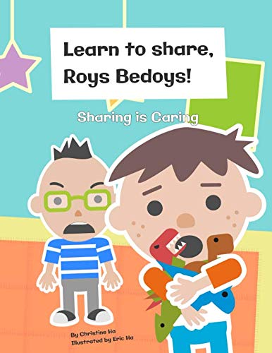 Learn To Share, Roys Bedoys! Sharing is Caring von Independently published