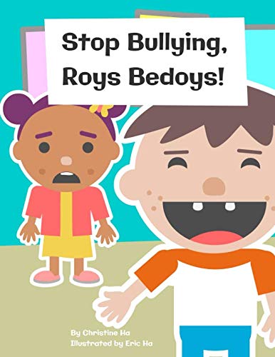 Stop Bullying, Roys Bedoys! von Independently published