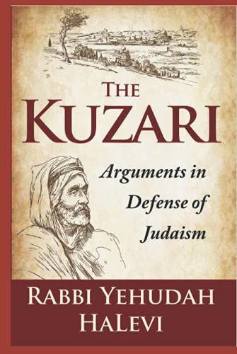 The Kuzari: Arguments in Defense of Judaism von Independently published