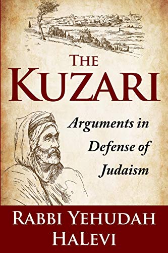 The Kuzari: Arguments in Defense of Judaism von Createspace Independent Publishing Platform