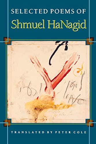 Selected Poems of Shmuel HaNagid (Lockert Library of Poetry in Translation)