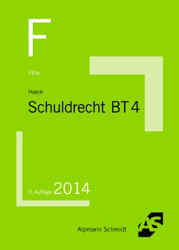 Fälle Schuldrecht BT 4: Unerlaubte Handlungen, Allgemeines Schadensrecht Fälle Schuldrecht BT 4: Unerlaubte Handlungen, Allgemeines Schadensrecht