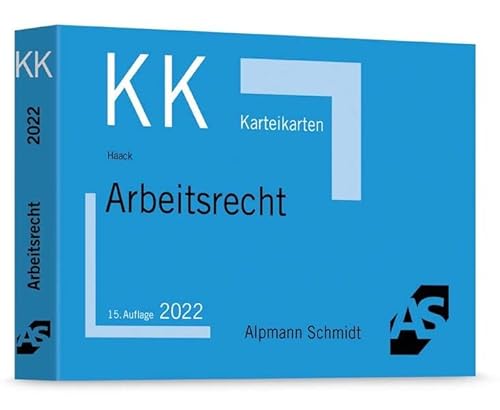 Karteikarten Arbeitsrecht (Karteikarten Besondere Rechtsgebiete) Karteikarten Arbeitsrecht (Karteikarten Besondere Rechtsgebiete) von Alpmann Schmidt Verlag